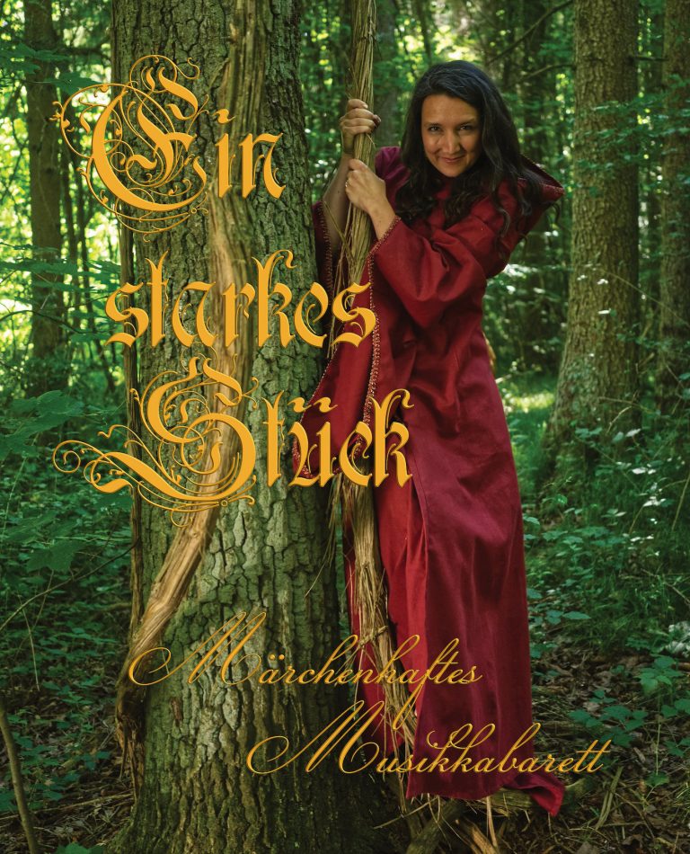 Ein starkes Stück- märchenhaftes Musikkabarett