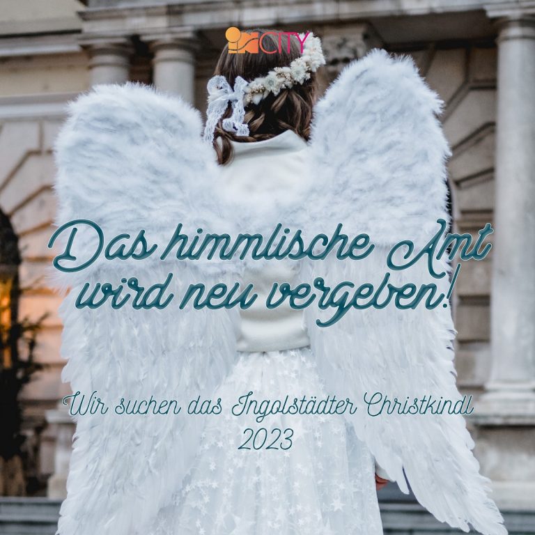 Ingolstädter Christkindl 2023 gesucht